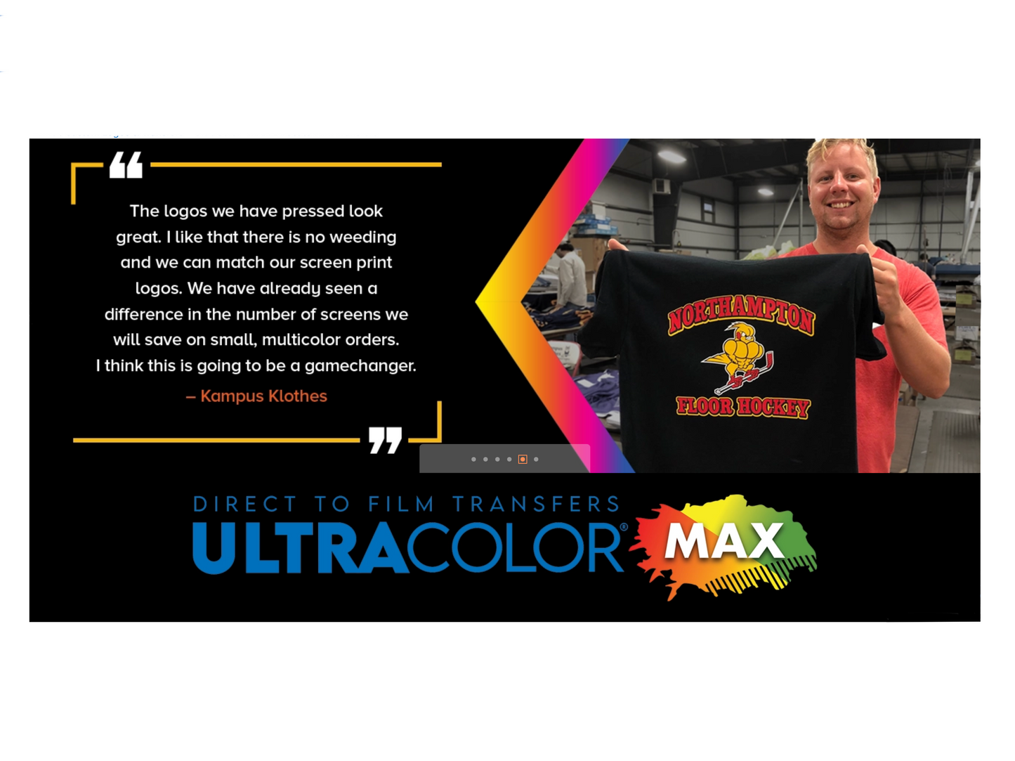 UltraColor® MAX Direct to Film Transfers